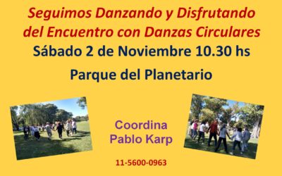 Encuentro con Danzas Circulares en Parque del Planetario – Contribución voluntaria